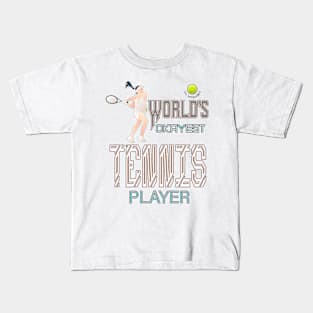 World's Okayest Tennis player in women Kids T-Shirt